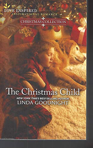 Beispielbild fr The Christmas Child (Love Inspired Christmas Collection) zum Verkauf von Wonder Book