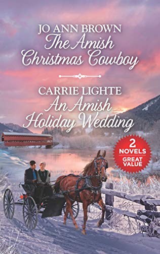 Stock image for The Amish Christmas Cowboy and an Amish Holiday Wedding for sale by Better World Books
