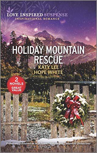 Beispielbild fr Holiday Mountain Rescue (Love Inspired Suspense) zum Verkauf von BooksRun