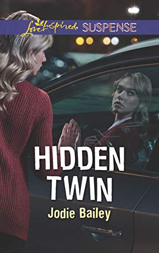 Imagen de archivo de Hidden Twin (Love Inspired Suspense) a la venta por Reliant Bookstore