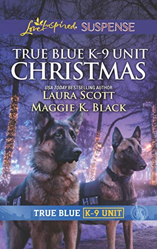 Imagen de archivo de True Blue K-9 Unit Christmas a la venta por Once Upon A Time Books