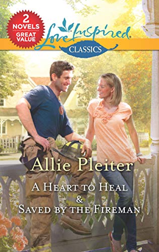 Stock image for A Heart to Heal and Saved by the Fireman for sale by Better World Books