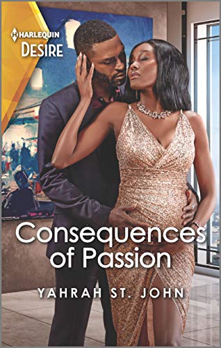 Stock image for Consequences of Passion : A Sensual Pregnancy Romance for sale by Better World Books: West