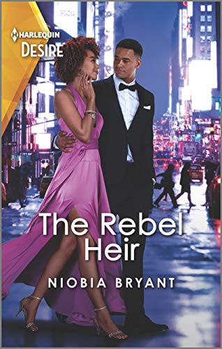 9781335232922: The Rebel Heir: A forbidden love, different worlds romance