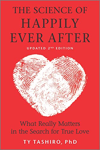 Immagine stock per The Science of Happily Ever After: What Really Matters in the Search for True Love