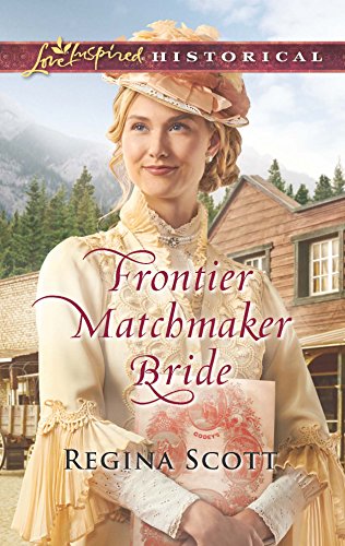 Imagen de archivo de Frontier Matchmaker Bride (Frontier Bachelors) a la venta por Gulf Coast Books
