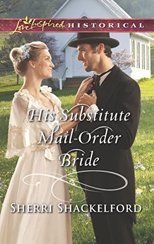 Beispielbild fr His Substitute Mail-Order Bride zum Verkauf von Better World Books