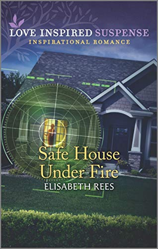 Stock image for Safe House Under Fire (Love Inspired Suspense) for sale by SecondSale