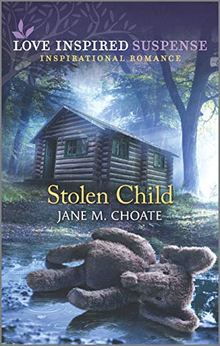 Imagen de archivo de Stolen Child (Love Inspired Suspense) a la venta por SecondSale