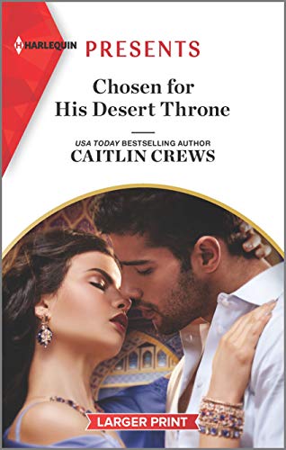 Stock image for Chosen for His Desert Throne for sale by Better World Books