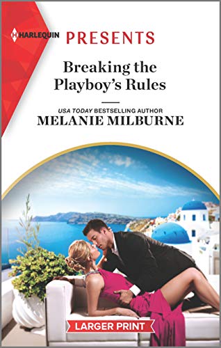 Imagen de archivo de Breaking the Playboy's Rules a la venta por Better World Books