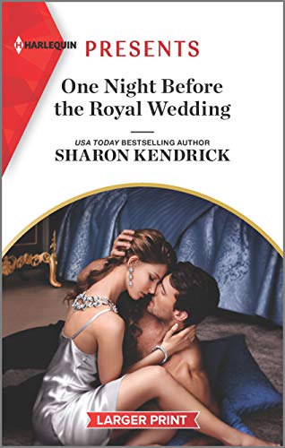9781335403438: One Night Before the Royal Wedding (Harlequin Presents, 3890)