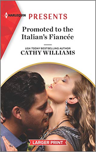 Stock image for Promoted to the Italian's Fiance for sale by Better World Books