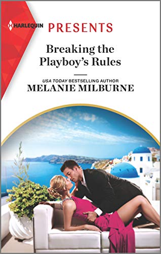 9781335403803: Breaking the Playboy's Rules (Harlequin Presents: Wanted: a Billionaire)