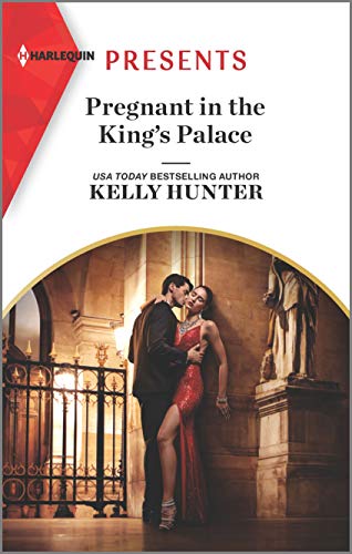 9781335404152: Pregnant in the King's Palace (Harlequin Presents, 3914)