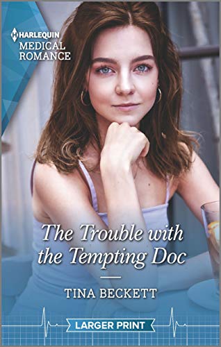 Stock image for The Trouble with the Tempting Doc (New York Bachelors' Club, 2) for sale by HPB-Emerald