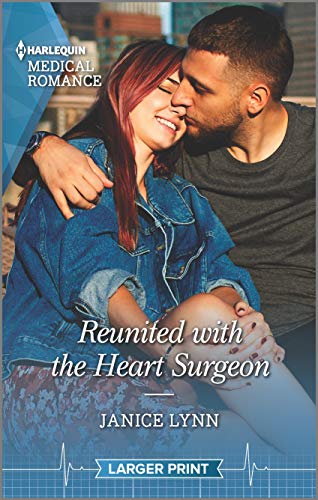 Stock image for Reunited with the Heart Surgeon (Harlequin Medical Romance) for sale by SecondSale
