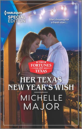 Stock image for Her Texas New Year's Wish (The Fortunes of Texas: The Hotel Fortune, 1) for sale by Orion Tech
