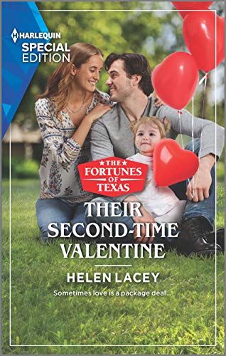 9781335404657: Their Second-Time Valentine (Harlequin Special Edition: the Fortunes of Texas Hotel Fortune)
