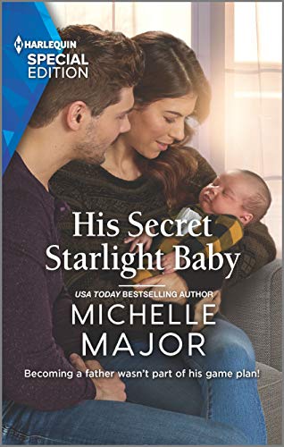 Beispielbild fr His Secret Starlight Baby (Welcome to Starlight, 4) zum Verkauf von SecondSale