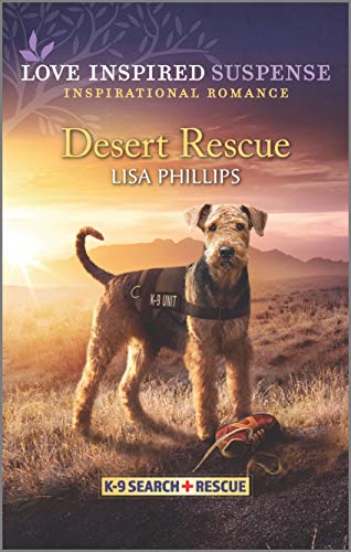Stock image for Desert Rescue K9 Search and Re for sale by SecondSale