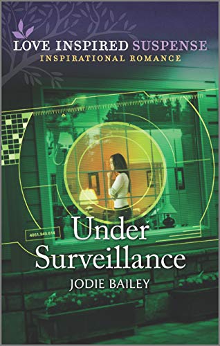 Imagen de archivo de Under Surveillance (Love Inspired Suspense) a la venta por SecondSale