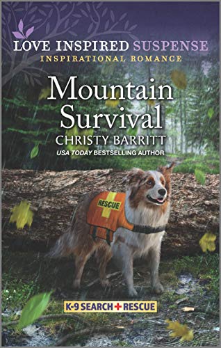 Stock image for Mountain Survival (K-9 Search and Rescue, 3) for sale by Goodwill