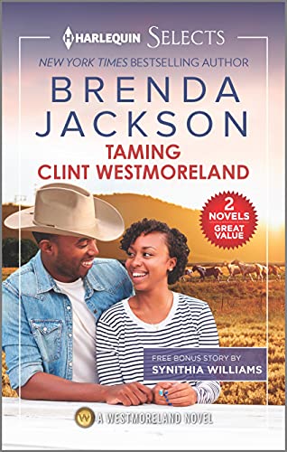 9781335406590: Taming Clint Westmoreland / a Malibu Kind of Romance (Harlequin Selects)