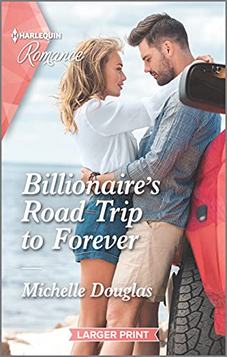 Beispielbild fr Billionaire's Road Trip to Forever zum Verkauf von SecondSale