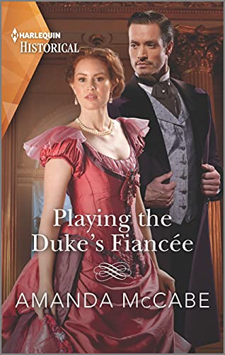 Beispielbild fr Playing the Duke's Fiance zum Verkauf von Better World Books