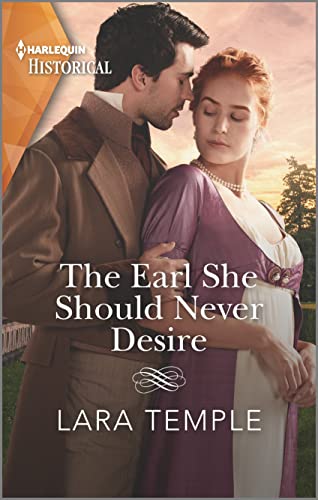 Stock image for The Earl She Should Never Desire (Harlequin Historical) for sale by Gulf Coast Books
