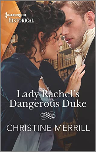 Stock image for Lady Rachel's Dangerous Duke (Secrets of the Duke's Family, 3) for sale by SecondSale