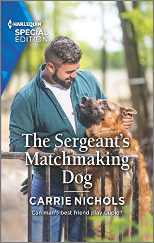 Imagen de archivo de The Sergeant's Matchmaking Dog (Small-Town Sweethearts, 5) a la venta por SecondSale