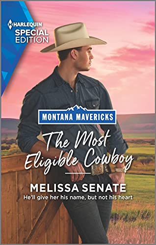 Imagen de archivo de The Most Eligible Cowboy a la venta por Better World Books