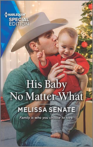 Beispielbild fr His Baby No Matter What zum Verkauf von Better World Books