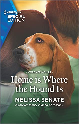 Stock image for Home is Where the Hound Is (Furever Yours, 7) for sale by SecondSale