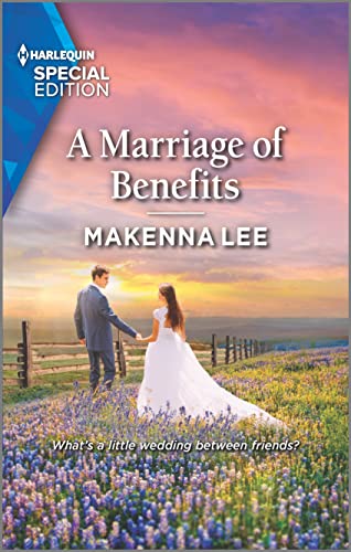 Imagen de archivo de A Marriage of Benefits (Home to Oak Hollow, 4) a la venta por SecondSale