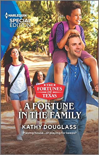 Stock image for A Fortune in the Family (The Fortunes of Texas: The Wedding Gift, 5) for sale by SecondSale