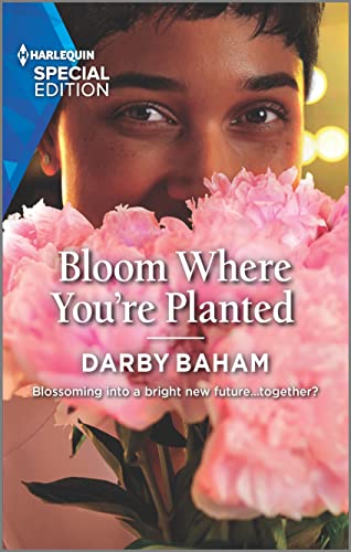 Beispielbild fr Bloom Where You're Planted zum Verkauf von Better World Books