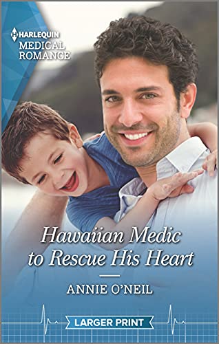 Imagen de archivo de Hawaiian Medic to Rescue His Heart (Harlequin Medical Romance, 1199) a la venta por Half Price Books Inc.