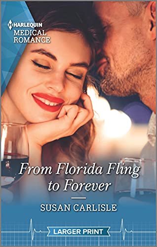 Stock image for From Florida Fling to Forever (Harlequin Medical Romance, 1223) for sale by Gulf Coast Books