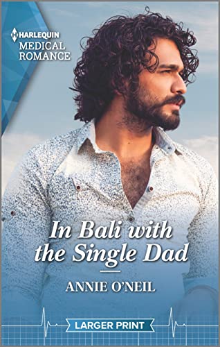 Stock image for In Bali with the Single Dad for sale by Better World Books: West