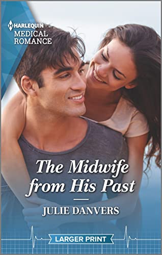 Stock image for The Midwife from His Past (Portland Midwives, 2) for sale by SecondSale