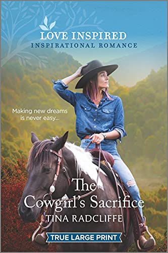 Stock image for The Cowgirl's Sacrifice for sale by Better World Books