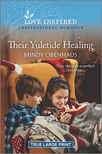 Stock image for Their Yuletide Healing: An Uplifting Inspirational Romance (Bliss, Texas, 4) for sale by SecondSale