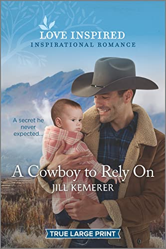Beispielbild fr A Cowboy to Rely On zum Verkauf von Better World Books