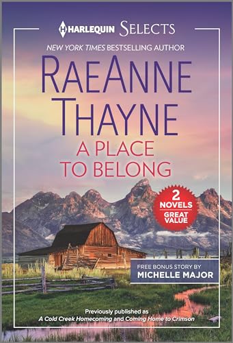 Stock image for A Place to Belong (Harlequin Selects) for sale by Your Online Bookstore