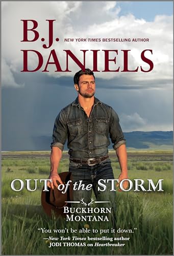 Stock image for Out of the Storm (A Buckhorn, Montana Novel, 1) for sale by R Bookmark