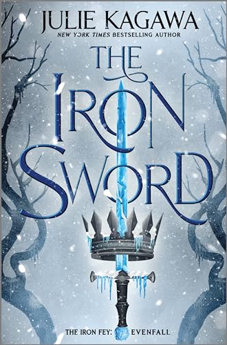 Imagen de archivo de The Iron Sword (The Iron Fey: Evenfall, 2) a la venta por More Than Words