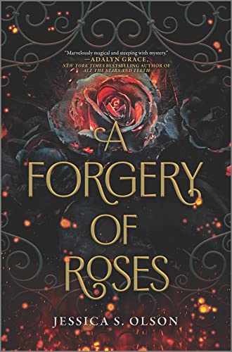 Stock image for A Forgery of Roses for sale by Dream Books Co.